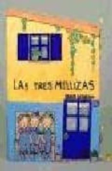 Las Tres Mellizas En Casa De La Abuela