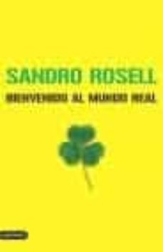 Bienvenido Al Mundo Real