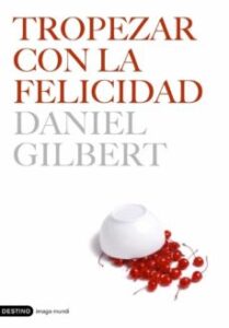 Tropezar Con La Felicidad
