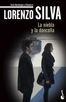 La Niebla Y La Doncella (Serie Bevilacqua &Amp; Chamorro 3)