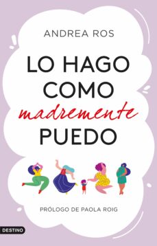 Lo Hago Como Madremente Puedo