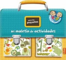Maletin De Actividades Para Los Pequeños (Pequeños Expertos)