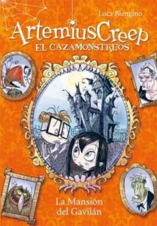 Artemius Creep 1:La Mansión Del Gavilán