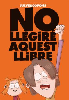 No Llegiré Aquest Llibre (Edición En Catalán)