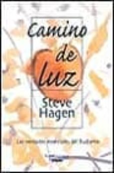 Libro, Audiolibro Camino De La Luz: Las Verdades Esenciales Del Budismo Camino De La Luz: Las Verdades Esenciales Del Budismo