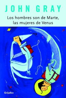 Libro, Audiolibro Los Hombres Son De Marte, Las Mujeres De Venus Los Hombres Son De Marte, Las Mujeres De Venus