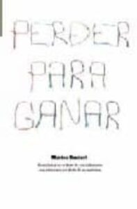 Perder Para Ganar