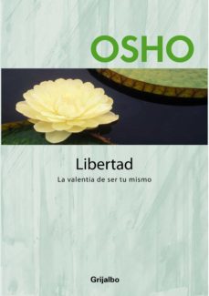 Libertad (Claves Para Una Nueva Forma De Vivir)
