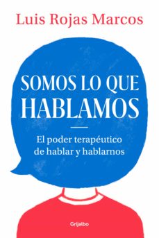 Somos Lo Que Hablamos
