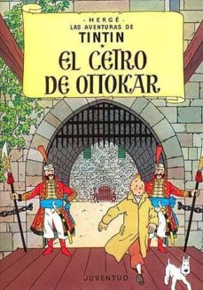 Libro, Audiolibro Tintin: El Cetro De Ottokar (15ª Ed.) Tintin: El Cetro De Ottokar (15ª Ed.)