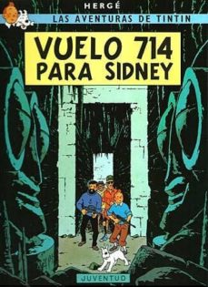 Libro, Audiolibro Tintin: Vuelo 714 Para Sidney (13ª Ed.) Tintin: Vuelo 714 Para Sidney (13ª Ed.)