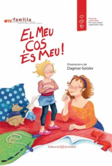 El Meu Cos És Meu! (Edición En Catalán)