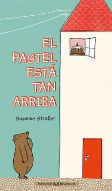 Libro, Audiolibro El Pastel Esta Tan Arriba El Pastel Esta Tan Arriba