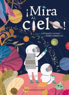 Libro, Audiolibro ¡Mira Al Cielo! ¡Mira Al Cielo!