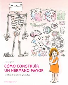 Como Construir Un Hermano Mayor