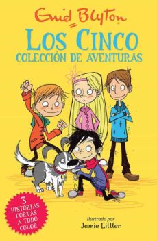 El Club De Los Cinco. Coleccion De Aventuras (Historias Cortas De Los Cinco)