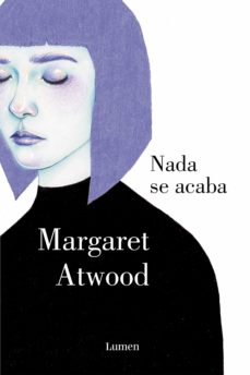 Libro, Audiolibro Nada Se Acaba Nada Se Acaba