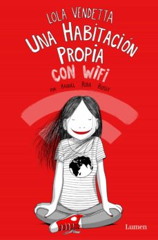 Libro, Audiolibro Lola Vendetta. Una Habitación Propia Con Wifi Lola Vendetta. Una Habitación Propia Con Wifi