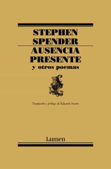 Ausencia Presente Y Otros Poemas
