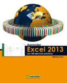 Libro, Audiolibro Aprender Excel 2013 Con 100 Ejercicios Practicos Aprender Excel 2013 Con 100 Ejercicios Practicos