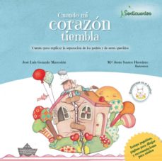 Libro, Audiolibro Senticuentos 5: Cuando Mi Corazón Tiembla (Ed. Sentir) Senticuentos 5: Cuando Mi Corazón Tiembla (Ed. Sentir)