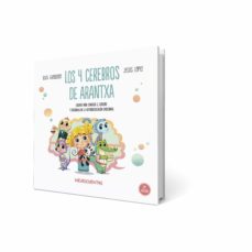 Libro, Audiolibro Neuricuentos : Los 4 Cerebros De Arantxa Neuricuentos : Los 4 Cerebros De Arantxa