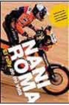 El Rally De Mi Vida: Testimonio Del Primer Español Que Ha Ganado El