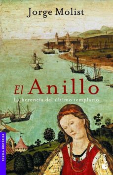 El Anillo: La Herencia Del Ultimo Templario