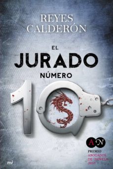 Libro, Audiolibro El Jurado Numero 10 (Premio Abogados De Novela 2013) El Jurado Numero 10 (Premio Abogados De Novela 2013)
