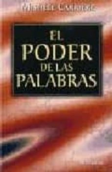 El Poder De Las Palabras