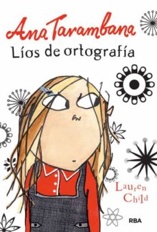 Ana Tarambana: Lios De Ortografia