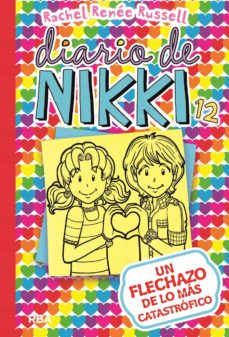Diario De Nikki 12. Un Flechazo De Lo Más Catastrófico