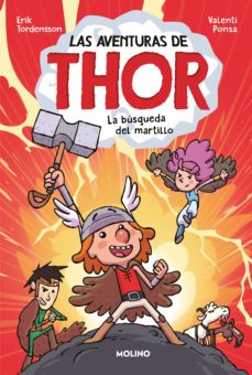 Las Aventuras De Thor. La Busqueda Del Martillo