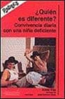 Libro, Audiolibro Quien Es Diferente? Convivencia Diaria Con Una Niña Diferente Quien Es Diferente? Convivencia Diaria Con Una Niña Diferente