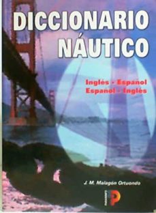 Diccionario Nautico Ingles- Español, Español-Ingles