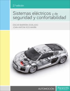 Libro, Audiolibro Sistemas Electricos Y De Seguridad Y Confortabilidad (2ª Ed.) Sistemas Electricos Y De Seguridad Y Confortabilidad (2ª Ed.)