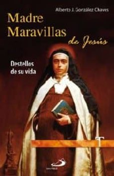 Madre Maravillas De Jesus