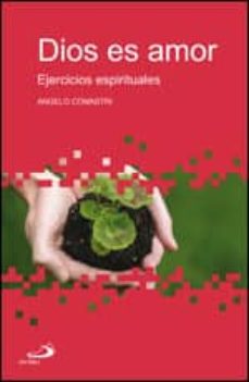 Dios Es Amor: Ejercicios Espirituales