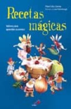 Recetas Magicas: Valores Para Aprender A Convivir