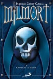Milmort: Cronicas De Mort