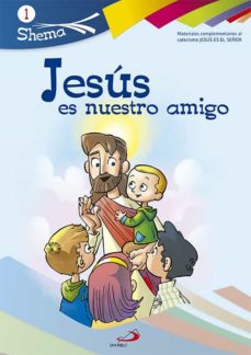 Jesus Es Nuestro Amigo