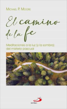 El Camino De La Fe