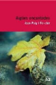 Aigües Encantades (Edición En Catalán)