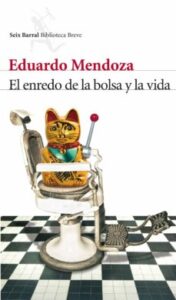 El Enredo De La Bolsa Y La Vida