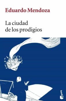 La Ciudad De Los Prodigios