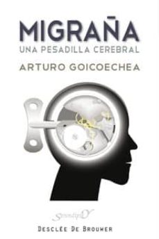 Migraña: Una Pesadilla Cerebral