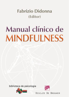 Libro, Audiolibro Manual Clinico De Mindfulness Manual Clinico De Mindfulness