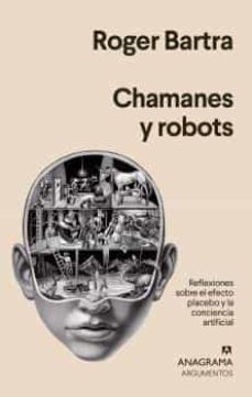 Libro, Audiolibro Chamanes Y Robots Chamanes Y Robots
