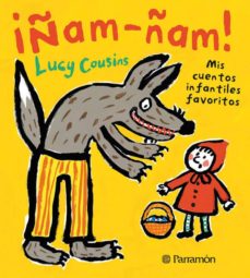 ¡Ñam-Ñam!: Mis Cuentos Infantiles Favoritos