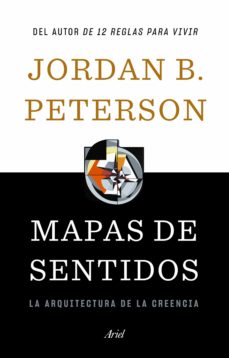 Mapas De Sentidos: La Arquitectura De La Creencia